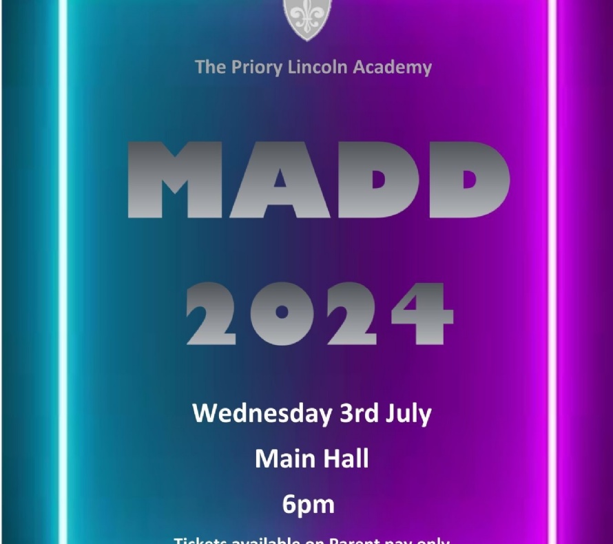 Madd Week The Priory City of Lincoln Academy - MADD EVENT 2024